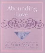 Abounding Love : A Treasury of Wisdom