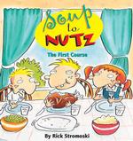 Soup to Nutz