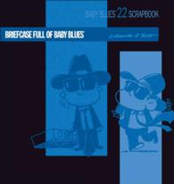 Briefcase Full of Baby Blues (Baby Blues Scrapbook") 〈22〉