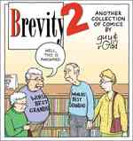 Brevity 2 : Another Collection of Comics by Guy and Rodd