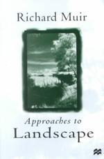 Approaches to Landscape