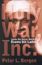 聖戦：オサマ・ビンラディンの秘められた世界<br>Holy War, Inc. : Inside the Secret World of Osama Bin Laden