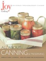 Joy of Cooking : All about Canning & Preserving (Joy of Cooking All about Series)