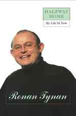Halfway Home : My Life 'Til Now