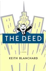 The Deed : A Novel