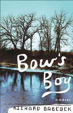 Bow's Boy : A Novel