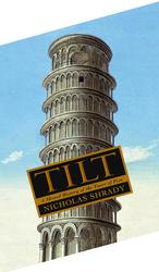 Tilt : A Skewed History of the Tower of Pisa