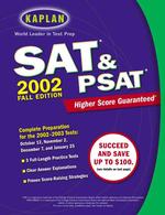 Kaplan Sat & Psat 2002 : Fall Edition (Kaplan Sat)