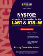Nystce: Complete Preparation for Last and Ats-W (Kaplan Nystce) （2ND）