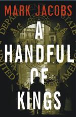 A Handful of Kings : A Novel