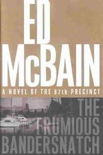 The Frumious Bandersnatch (McBain, Ed) McBain, Ed
