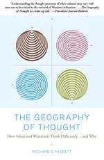 『木を見る西洋人　森を見る東洋人』(原書)<br>The Geography of Thought : How Asians and Westerners Think Differently...and Why （Reprint）