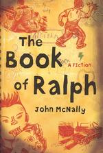 The Book of Ralph : A Fiction
