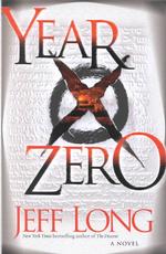 Year Zero : A Novel