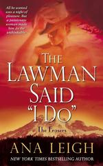 The Lawman Said 'I Do' : The Frasers (The Frasers)