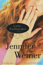 Little Earthquakes : A Novel