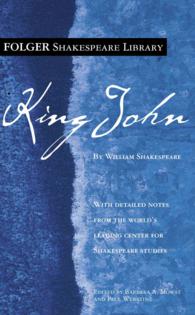 King John (Folger Shakespeare Library) （Reissue）