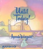 Until Today! (3-Volume Set) : Daily Devotions for Spiritual Growth and Peace of Mind
