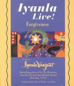 Iyanla Live! : Forgiveness （Abridged）