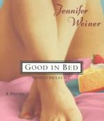 Good in Bed (5-Volume Set) : A Novel （Abridged）