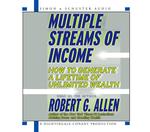 Multiple Streams of Income (8-Volume Set) : How to Generate a Lifetime of Unlimited Wealth （Unabridged）