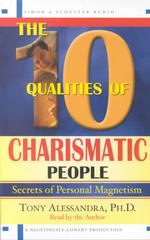 The 10 Qualities of Charismatic People (2-Volume Set) : Secrets of Personal Magnetism （Abridged）