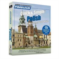 Pimsleur Polish Quick & Simple Course - Level 1 Lessons 1-8 CD : Learn to Speak and Understand Polish with Pimsleur Language Programs (Quick & Simple) （8TH）