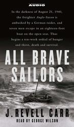 All Brave Sailors: the Sinking of the Anglo Saxon, 1940