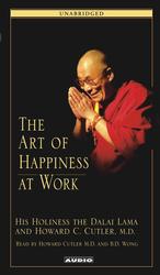 The Art of Happiness at Work (4-Volume Set) （Unabridged）
