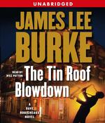The Tin Roof Blowdown (14-Volume Set) (Dave Robicheaux) （Unabridged）