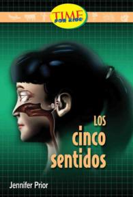 Los cinco sentidos / the Five Senses (Fluent Plus) （ILL）