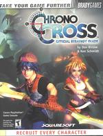 Chrono Cross : Official Strategy Guide (Video Game Books)