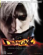 Devil May Cry 2 Official Strategy Guide : Official Strategy Guide (Bradygames Signature Series) （PAP/PSTR）