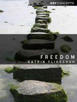 自由：社会科学の鍵概念<br>Freedom : Contemporary Liberal Perspectives (Key Concepts)