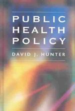 公衆衛生政策<br>Public Health Policy