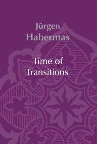 ハーバーマス著／過渡期（英訳）<br>Time of Transitions