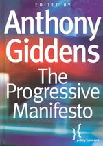 The Progressive Manifesto : New Ideas for the Centre-Left