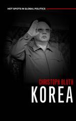 グローバル政治の中の朝鮮半島<br>Korea (Hot Spots in Global Politics)