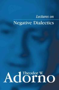 アドルノ『否定弁証法講義』（英訳）<br>Lectures on Negative Dialectics : Fragments of a Lecture Course 1965/1966