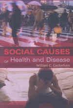 健康と疾病の社会的原因<br>Social Causes of Health and Disease