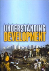 開発を理解する<br>Understanding Development : Issues and Debates