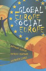 Ａ．ギデンズ（共）編／グローバルなヨーロッパ、社会的なヨーロッパ<br>Global Europe, Social Europe