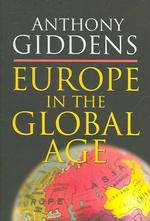 Ａ．ギデンズ著／グローバル時代のヨーロッパ<br>Europe in the Global Age