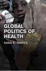 医療のグローバル政治学<br>Global Politics of Health