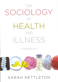 健康と病気の社会学（第３版）<br>The Sociology of Health and Illness （3TH）