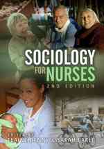 看護師のための社会学（第２版）<br>Sociology for Nurses （2ND）