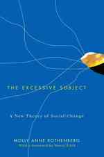 社会変動の新理論<br>Excessive Subject : A New Theory of Social Change
