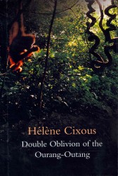 Double Oblivion of the Ourang-Outang