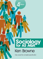 Sociology for AS AQA : Fully Covers the Complete Speculation （4TH）
