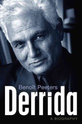 ブノワ・ペータース『デリダ伝』（英訳）<br>Derrida : A Biography